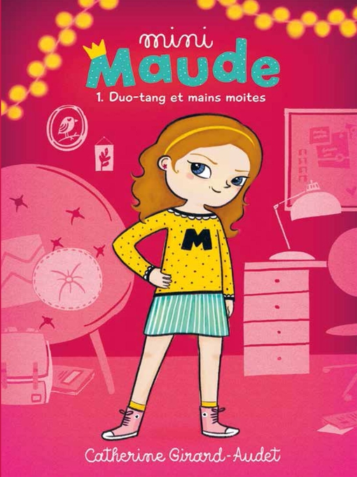 Cover image for Mini Maude, Tome 1
